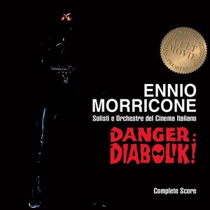 Image for 'Ennio Morricone - Danger: Diabolik (Complete Score)'