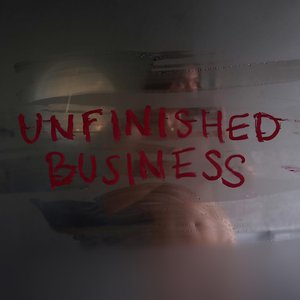 Bild für 'Unfinished Business'