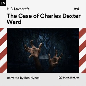 Image for 'The Case of Charles Dexter Ward'