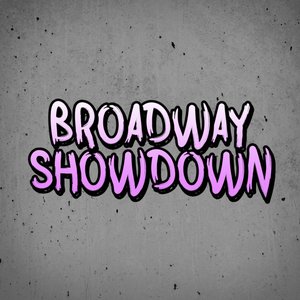 Image for 'Broadway Showdown'