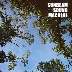 Image for 'Sunbeam Sound Machine'