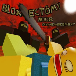 “NOOB DISMEMBERMENT”的封面