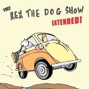Image for 'The Rex the Dog Show (Extended)'