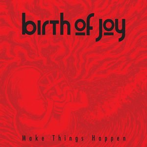 Image for 'Make Things Happen'