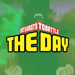 Image for 'The Day (From "My Hero Academia")'