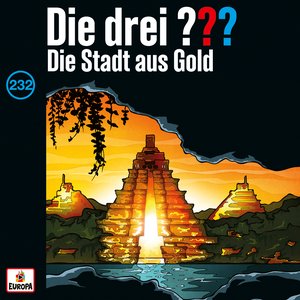 Image for 'Folge 232: Die Stadt aus Gold'