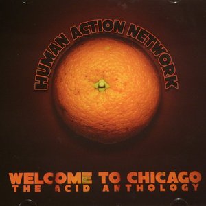 Image for 'Welcome To Chicago (The Acid Anthology)'