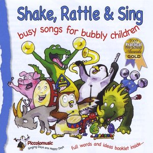 “Shake Rattle and Sing:Busy Songs for Bubbly Children”的封面