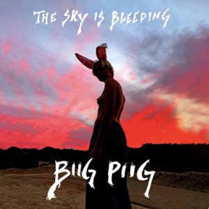 Изображение для 'The Sky Is Bleeding'