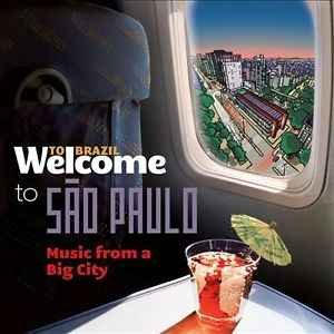 Image for 'Welcome To SÃO PAULO - Music From A Big City'