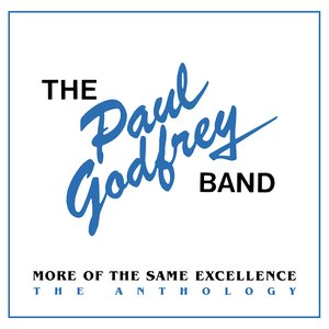 Image for 'More Of The Same Excellence: The Anthology'