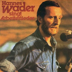 Image for 'Hannes Wader singt Arbeiterlieder'