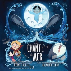 'Le chant de la mer (Original Motion Picture Soundtrack)'の画像