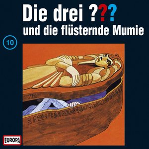 Image for '010/und die flüsternde Mumie'