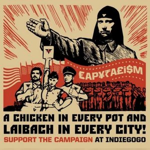 Imagen de 'A Chicken In Every Pot And Laibach In Every City Tour'
