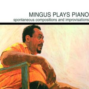 Image pour 'Mingus Plays Piano'