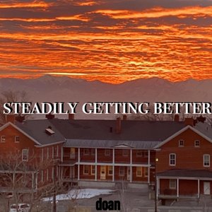 Image for 'steadily getting better'