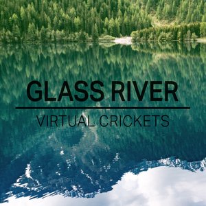 Image for 'Glass River'