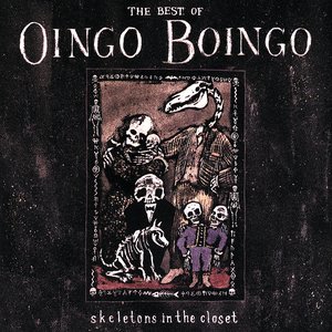 Image for 'Skeletons In The Closet: The Best Of Oingo Boingo'