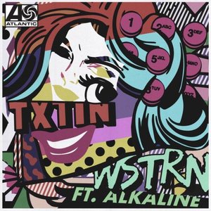 Изображение для 'Txtin' (feat. Alkaline)'