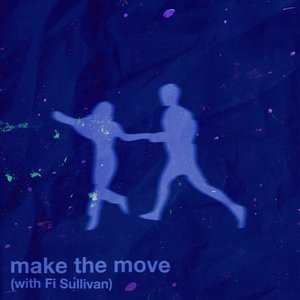 Image for 'make the move'
