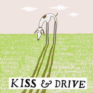 “Kiss & Drive”的封面