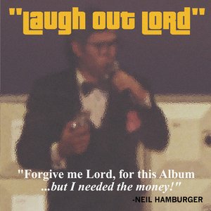 Image for 'Laugh Out Lord'