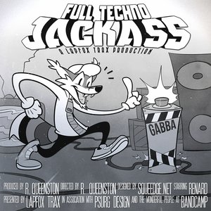 'FULL TECHNO JACKASS' için resim