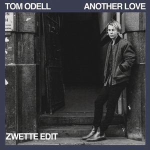 Image for 'Another Love (Zwette Edit)'