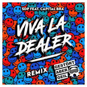 “Viva la Dealer (Gestört aber GeiL Remix)”的封面