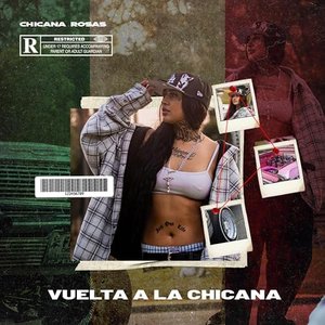 “VUELTA A LA CHICANA”的封面