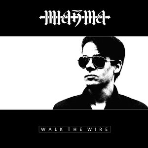 Image for 'Walk the Wire'