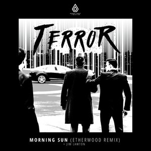 Изображение для 'Morning Sun (Etherwood Remix)'