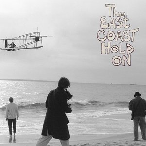 Image for 'The East Coast Hold On'