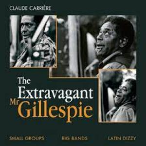 Image for 'The Extravagant Mr. Gillespie'