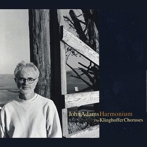 Bild für 'Harmonium/Choruses from The Death Of Klinghoffer'