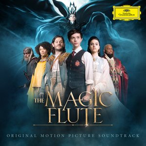 Image for 'The Magic Flute (Original Motion Picture Soundtrack)'