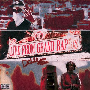 Image for 'Live From Grand Rapids (Deluxe)'