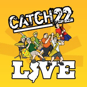 Image for 'Catch 22 Live'