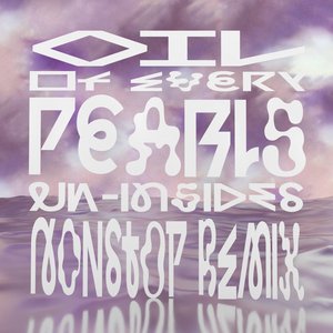 Immagine per 'Oil of Every Pearl's Un-Insides (Nonstop Remix)'