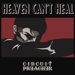 Image for 'Heaven Can't Heal'