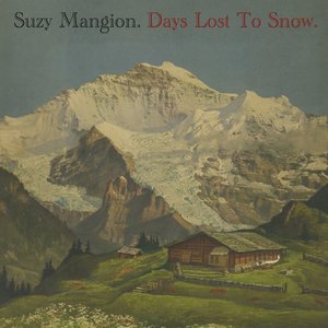 Image for 'Days Lost To Snow'