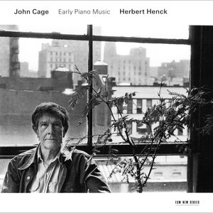 “John Cage - Early Piano Music”的封面