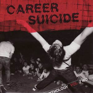 Image for 'Career Suicide: Anthology of Releases: 2004 - 2005'