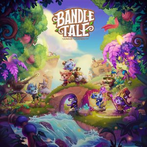 Image for 'Bandle Tale: A League of Legends Story (Original Game Soundtrack)'