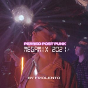 “Perreo Post Punk (Megamix 2021)”的封面