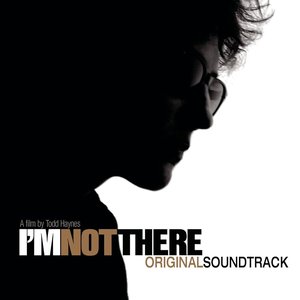 “I’m Not There: Original Soundtrack”的封面