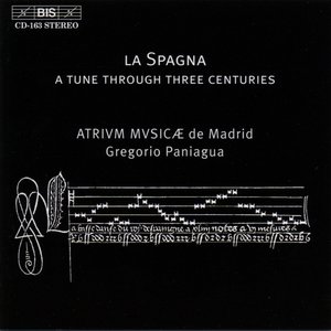 Image for 'La Spagna: A Tune Through Three Centuries'