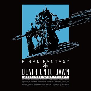 “DEATH UNTO DAWN: FINAL FANTASY XIV Original Soundtrack”的封面