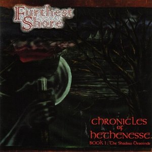 Image for 'Chronicles Of Hethenesse - Book 1: The Shadow Descends'